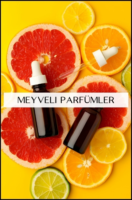 meyveli parfümler